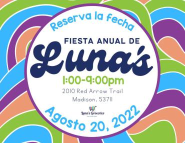 Fiesta Anual De Luna's 1-9pm Agosto 20, 2022