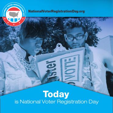 Today is Voter Registration Day
