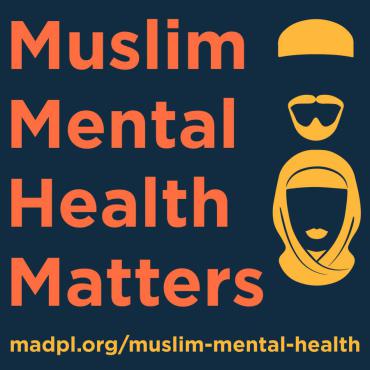 Muslim Mental Health Matters