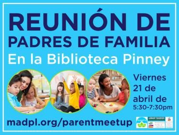 Library Takeover: Parent Meetup at Pinney Library (spanish)