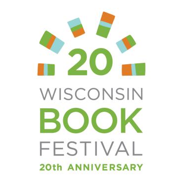 Wisconsin Book Festival 20th Anniversary