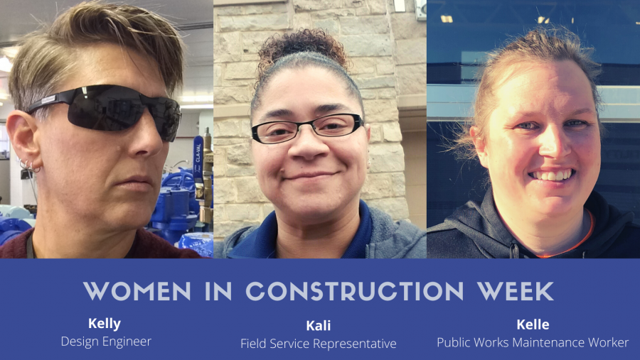 Headshot of 3 women with captions: Kelly, Design Engineer. Kali, Field Service Representative. Kelle, Public Works Maintenance Worker.