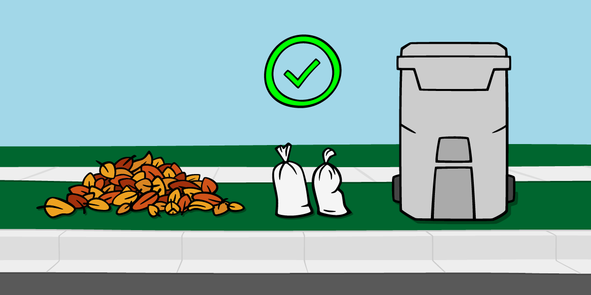 Place sandbags separate from leaf piles and refuse carts.
