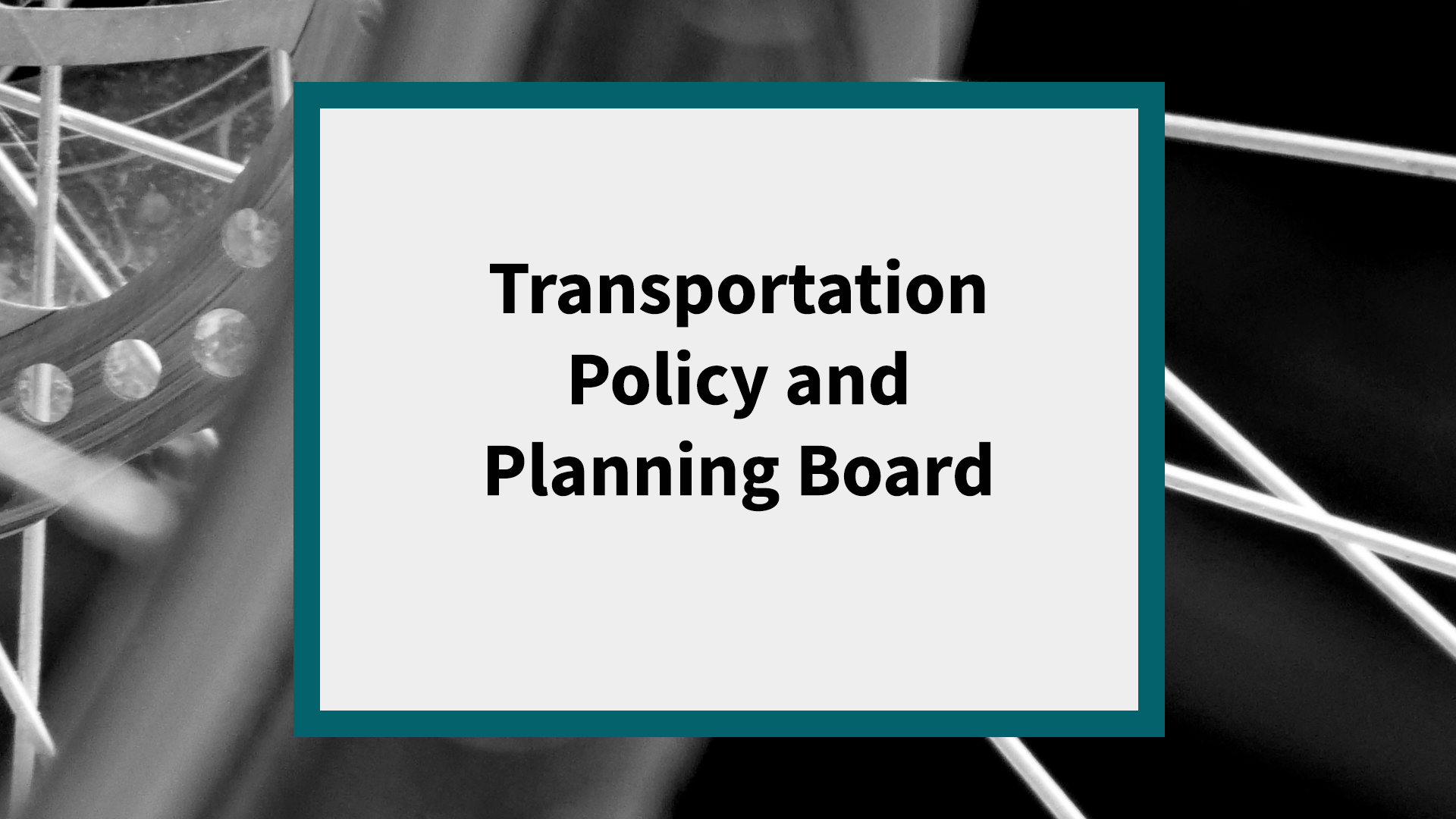 Transportation Policy and Planning Board