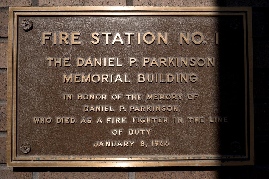 Daniel P. Parkinson Memorial Building - Station 1 is dedicated to the memory of Firefighter Daniel Parkinson, who died in the line of duty in 1966.