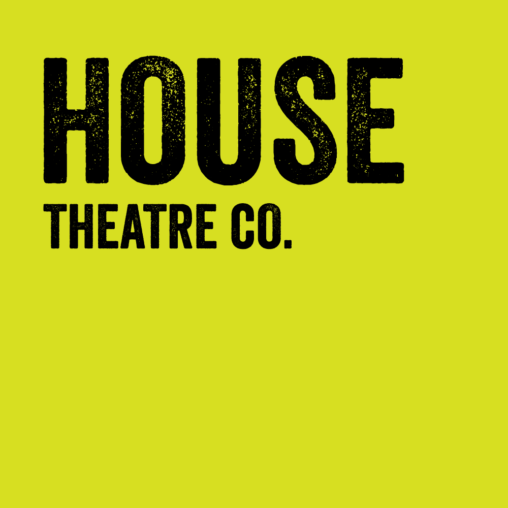 House Theatre Co.