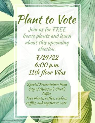 Plant to Vote at YWCA Madison July 14th at 6 pm